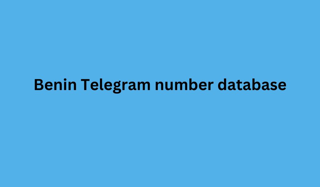 Benin Telegram number database