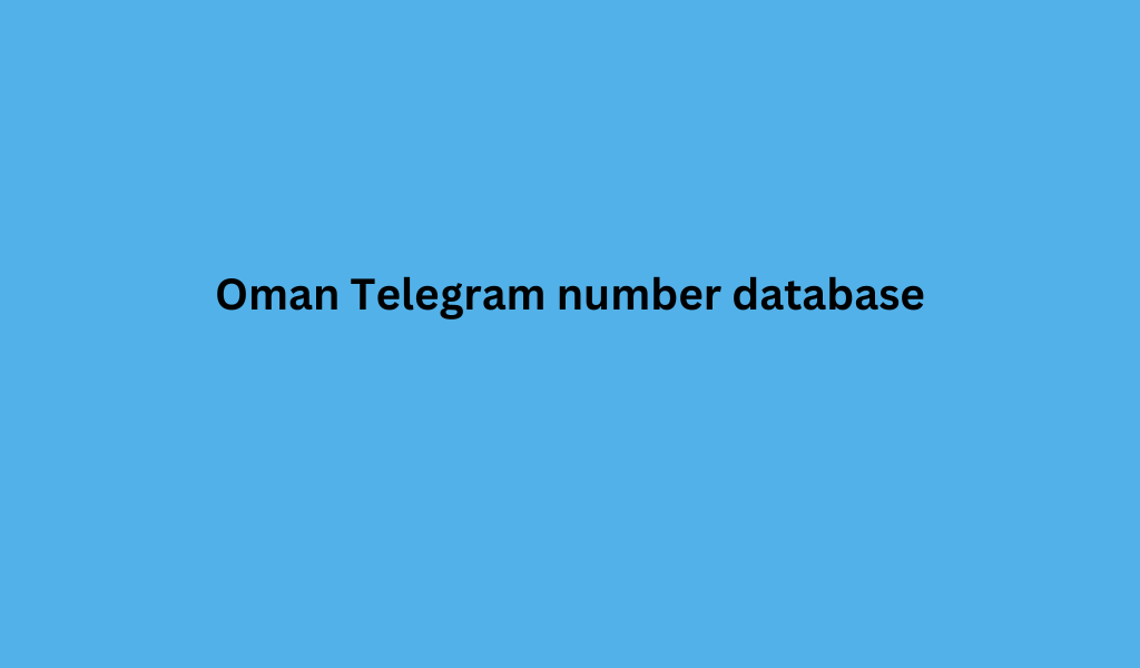 Oman Telegram number database