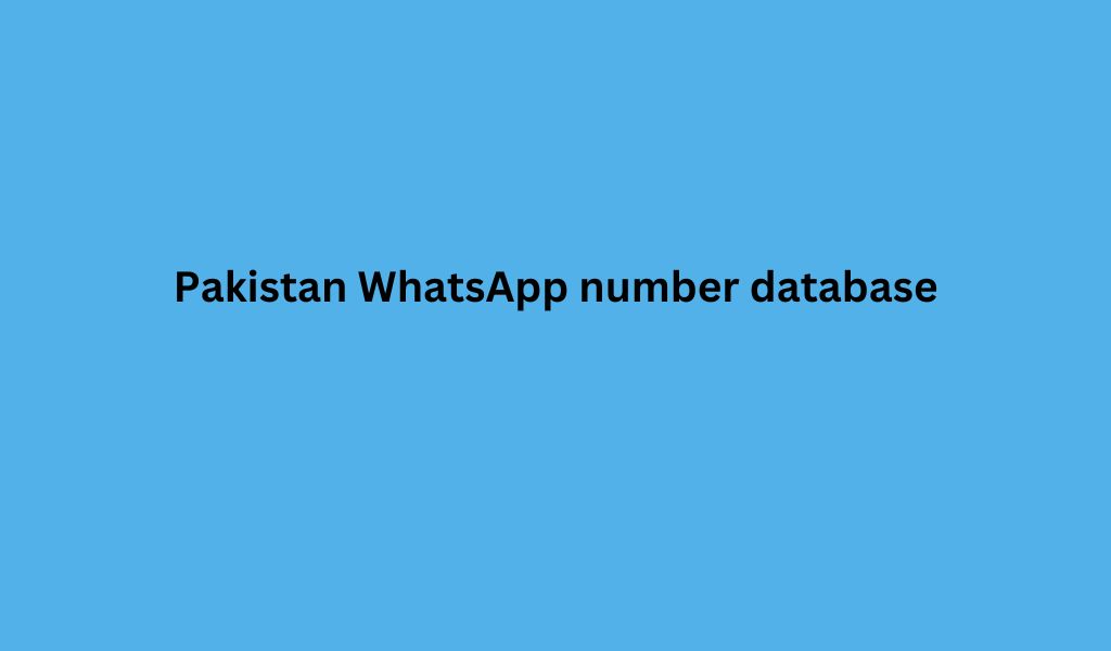 Pakistan WhatsApp number database