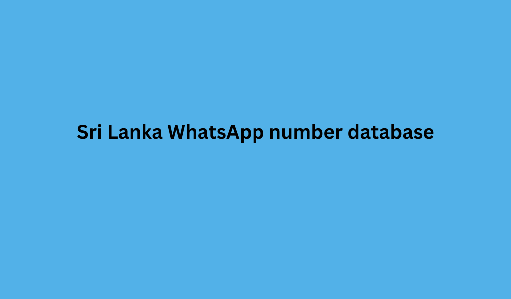 Sri Lanka WhatsApp number database