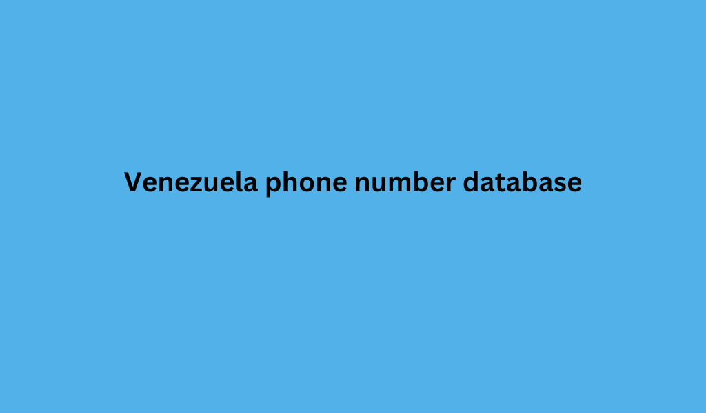 Venezuela phone number database